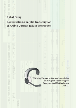 Rahaf Farag Conversation-Analytic Transcription of Arabic-German Talk-In-Interaction