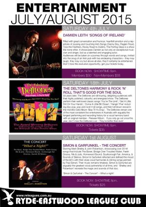 ENTERTAINMENT JULY/AUGUST 2015 SATURDAY 4Th JULY DAMIEN LEITH ‘SONGS of IRELAND’