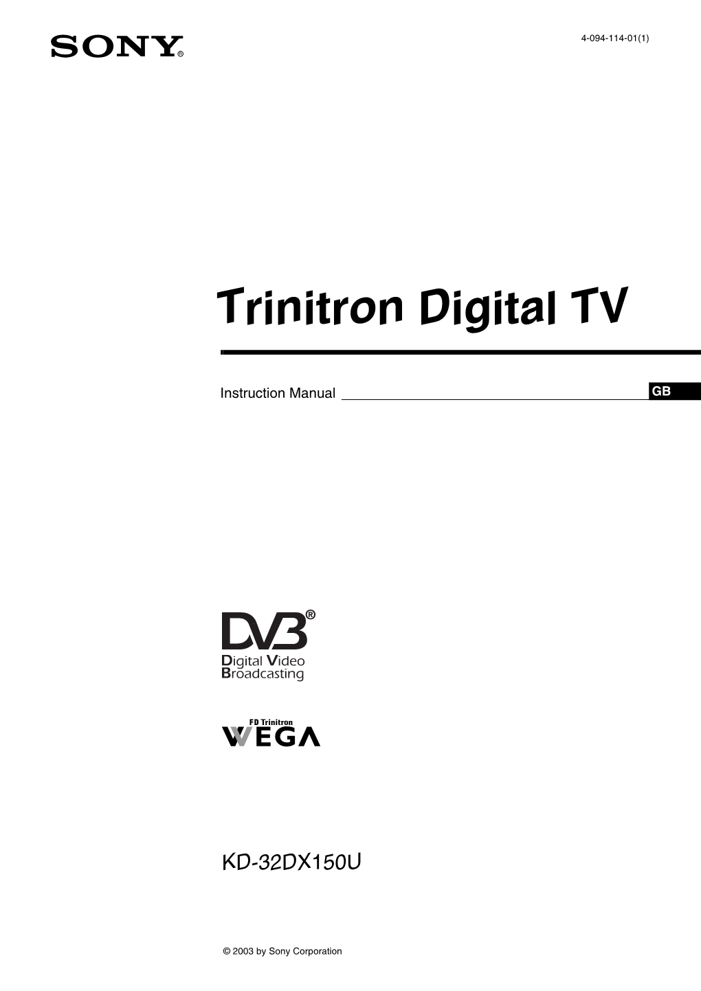 Trinitron Digital TV