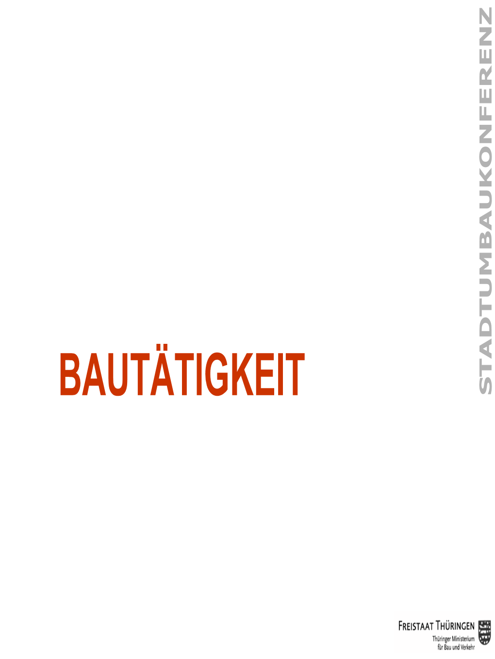 Bautätigkeit Bautätigkeit