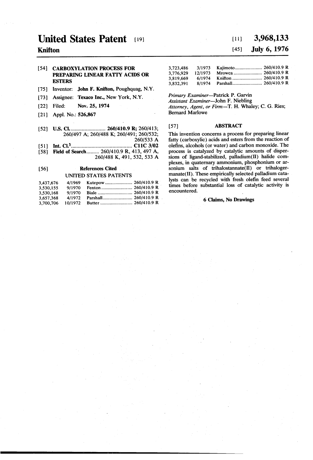 United States Patent (19) 11 3,968,133 Knifton (45) July 6, 1976