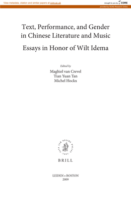 Text, Performance, and Gender in Chinese Literature and Music Essays in Honor of Wilt Idema