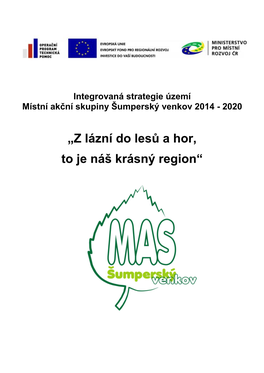 Integrovaná Strategie Území Místní Akční Skupiny Šumperský Venkov 2014 - 2020