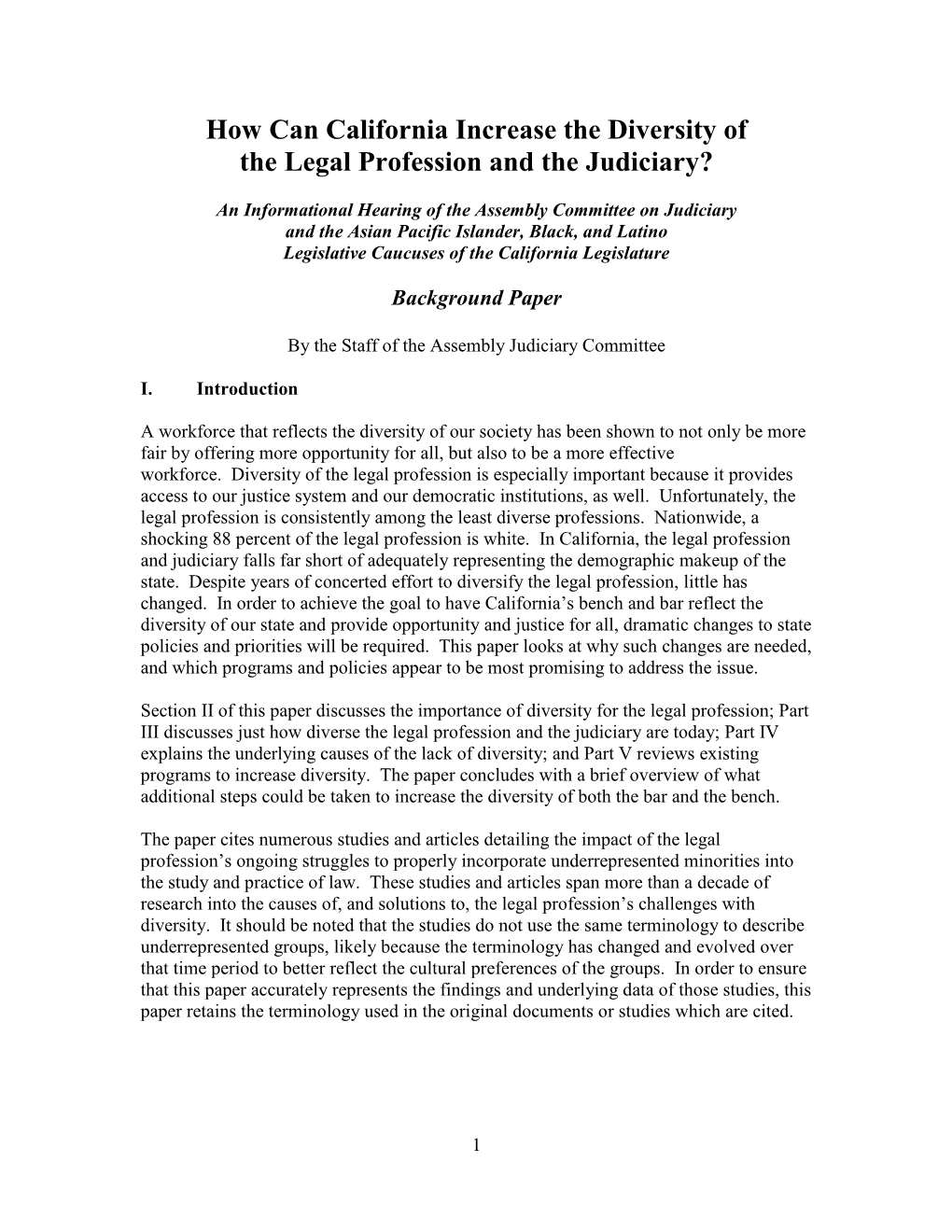 How Can California Increase the Diversity of the Legal Profession and the Judiciary?