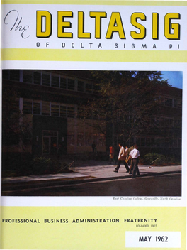 MAY 1962 the International Fraternity of Delta Sigma Pi