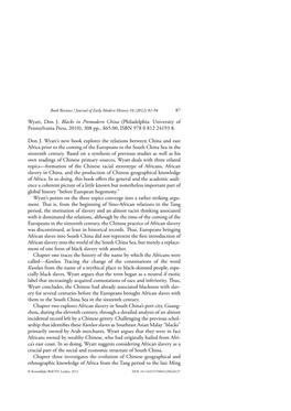 Wyatt, Don J. Blacks in Premodern China (Philadelphia: University of Pennsylvania Press, 2010), 308 Pp., $65.00, ISBN 978 0 812 24193 8