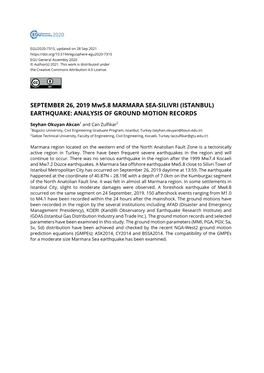 SEPTEMBER 26, 2019 Mw5.8 MARMARA SEA-SILIVRI (ISTANBUL) EARTHQUAKE: ANALYSIS of GROUND MOTION RECORDS