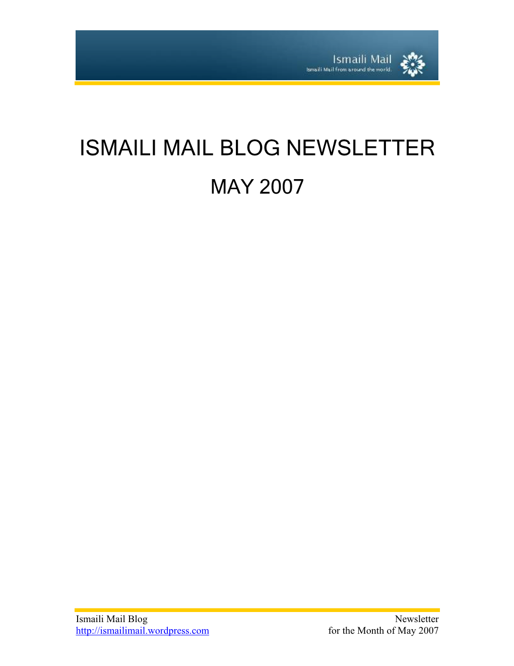 Ismaili Mail Blog Newsletter May 2007
