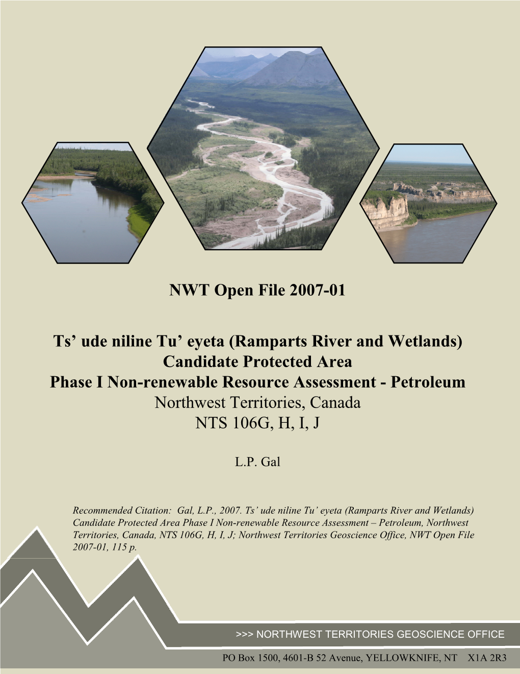 NWT Open File 2007-01 Ts' Ude Niline Tu' Eyeta (Ramparts River And