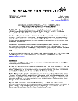 2013 Sundance Film Festival Announces Films in Premieres and Documentary Premieres