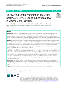 Uncovering Spatial Variation in Maternal Healthcare Service Use At