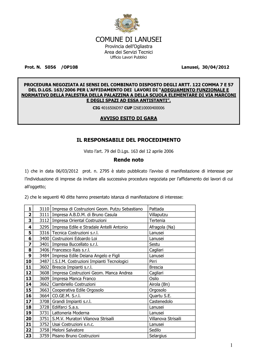 COMUNE DI LANUSEI Provincia Dell’Ogliastra Area Dei Servizi Tecnici Ufficio Lavori Pubblici