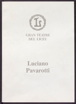 Luciano Pavarotti GRAN TEATRE DEL LICEU