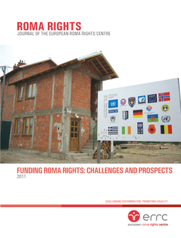 Funding Roma Rights: Challenges and Prospects 2011