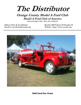 The Distributor Orange County Model a Ford Club Model a Ford Club of America Chartered August 1961 – Santa Ana, California