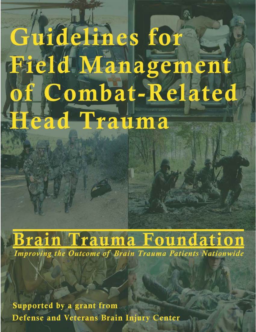 Guidelines for Field Management of Combat-Related Head Trauma