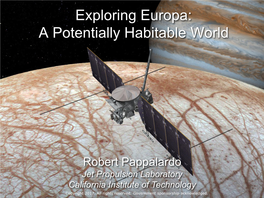 The Hidden Ocean of Europa Bob Pappalardo Jet Propulsion Laboratory