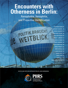 Encounters with Otherness in Berlin: Xenophobia, Xenophilia, and Projective Identification