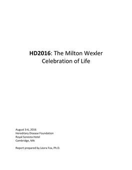 HD2016: the Milton Wexler Celebration of Life