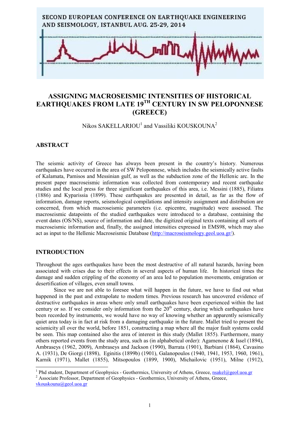 Assigning Macroseismic Intensities of Historical Earthquakes from Late 19Th Century in Sw Peloponnese (Greece)