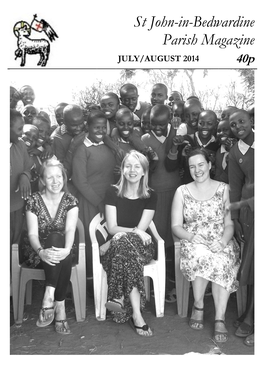 St John-In-Bedwardine Parish Magazine JULY/AUGUST 2014 40P