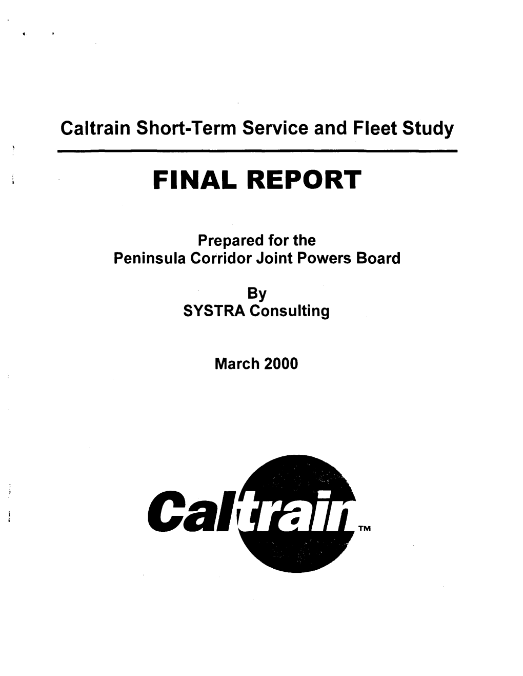 1999 Caltrain Short Term Service Study