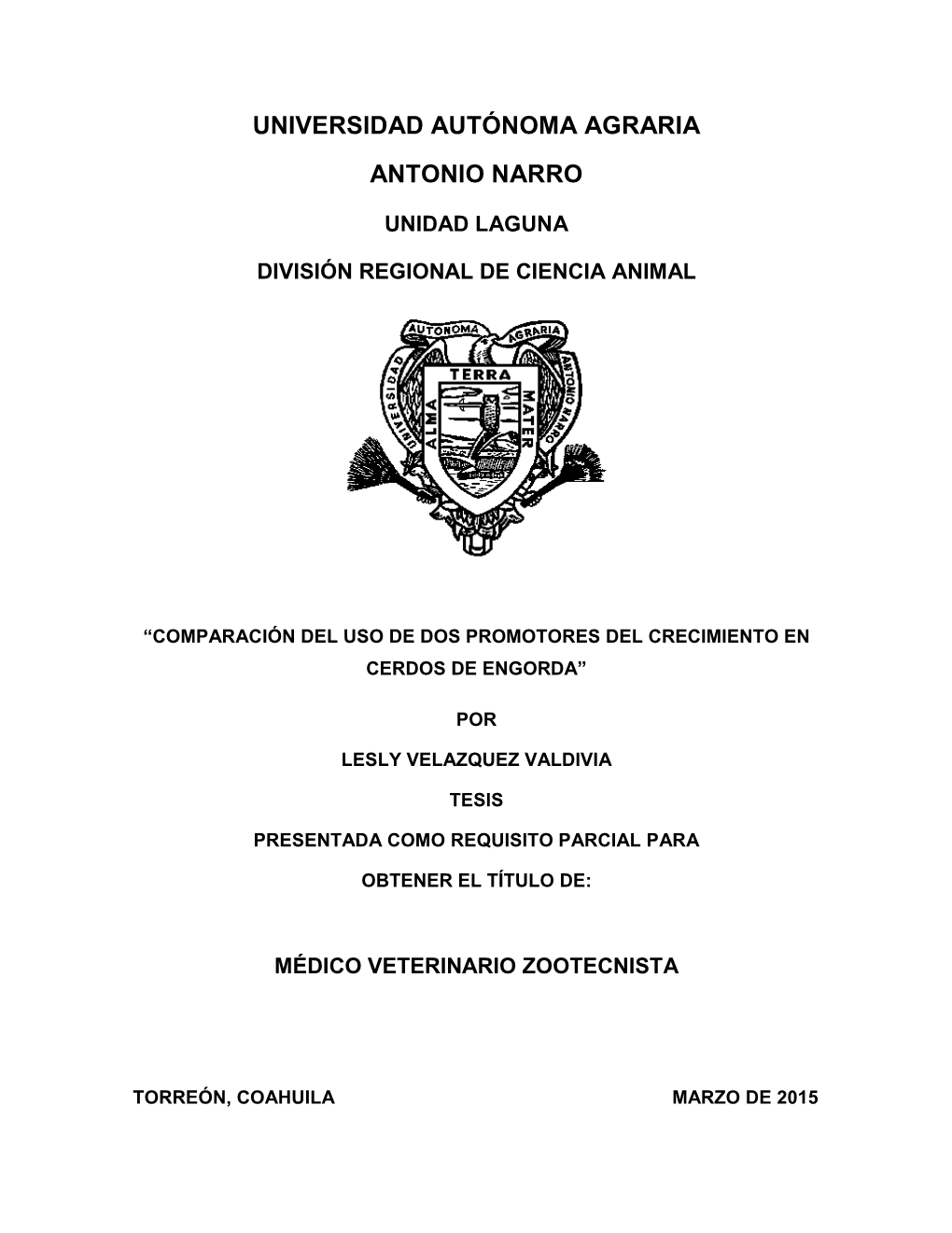 Unidad Laguna División Regional De Ciencia Animal