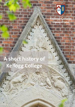A Short History of Kellogg College