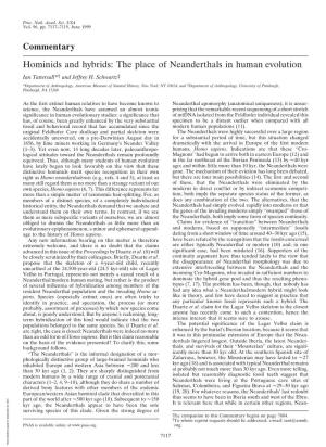 Hominids and Hybrids: the Place of Neanderthals in Human Evolution Ian Tattersall*† and Jeffrey H