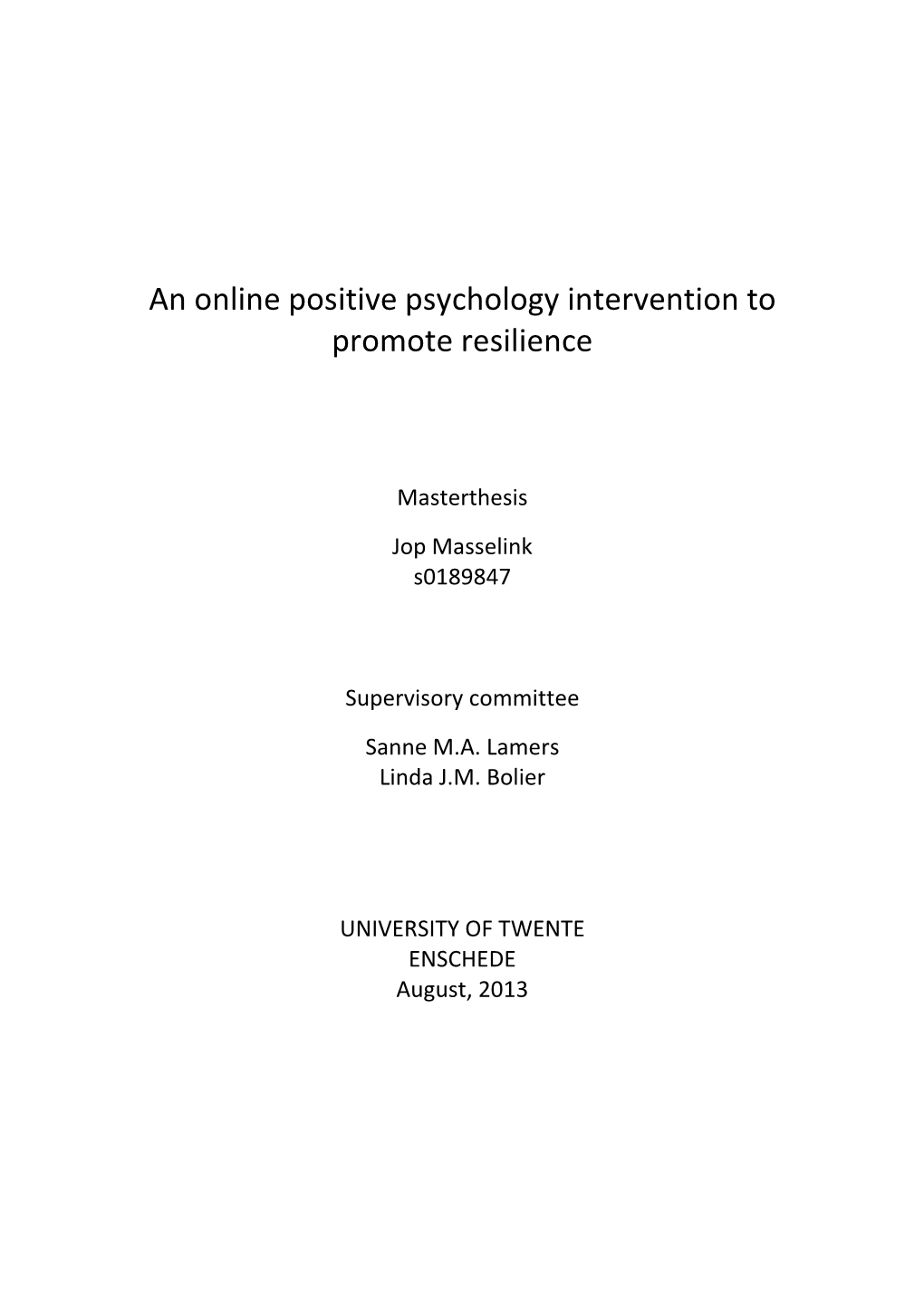 An Online Positive Psychology Intervention to Promote Resilience