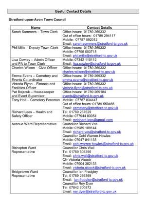 Useful Contact Details Stratford-Upon-Avon Town Council Name Contact Details Sarah Summers – Town Clerk Office Hours: 01789 2