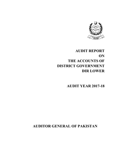 Audit Report on the Accounts of District Government Dir Lower