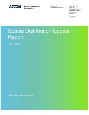Spatial Distribution Update Report