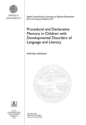 Procedural and Declarative Memory in Children with Developmental Disorders of Language and Literacy