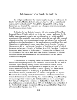 In Loving Memory of Our Founder Dr. Stanley Ho It Is with Profound Sorrow That We Announce the Passing of Our Founder, Dr. Stanl