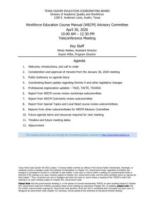 Workforce Education Course Manual (WECM) Advisory Committee April 30, 2020 10:00 AM – 12:30 PM Teleconference Meeting