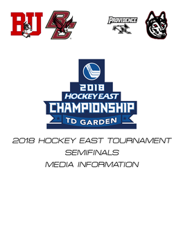 2018 Hockey East Tournament Semifinals Media Information Tournament Quick Reference