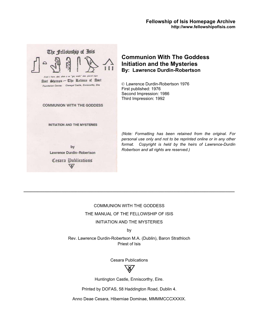 Communion with the Goddess Initiation and the Mysteries By: Lawrence Durdin-Robertson
