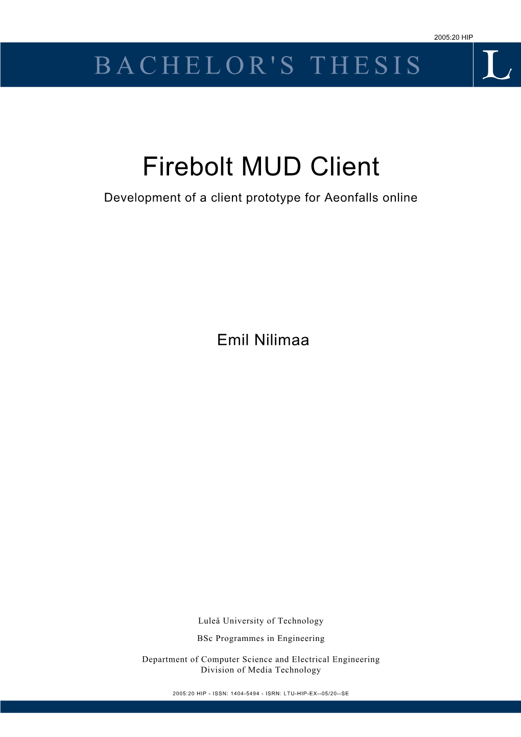 Firebolt MUD Client Development of a Client Prototype for Aeonfalls Online