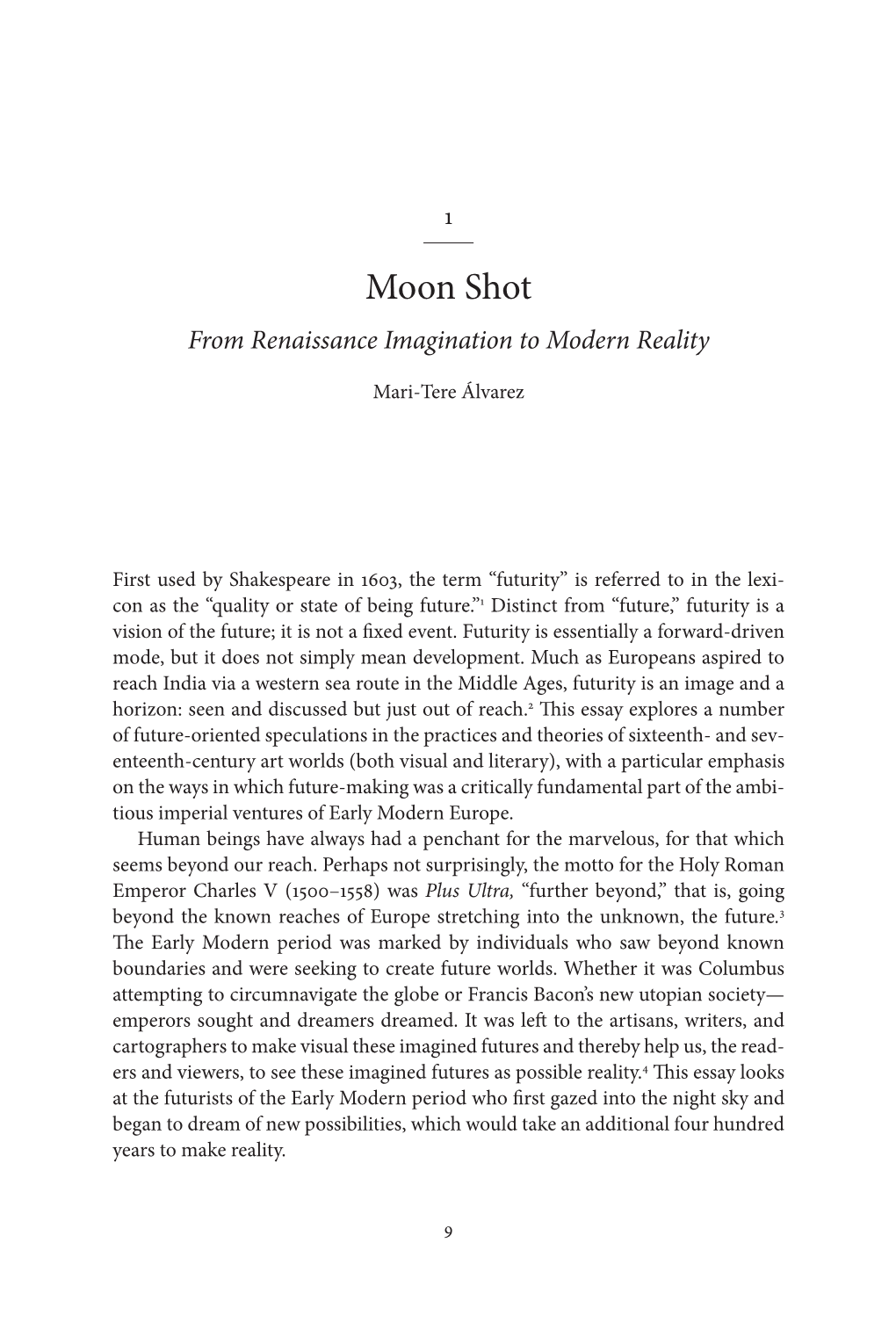 Moon Shot from Renaissance Imagination to Modern Reality