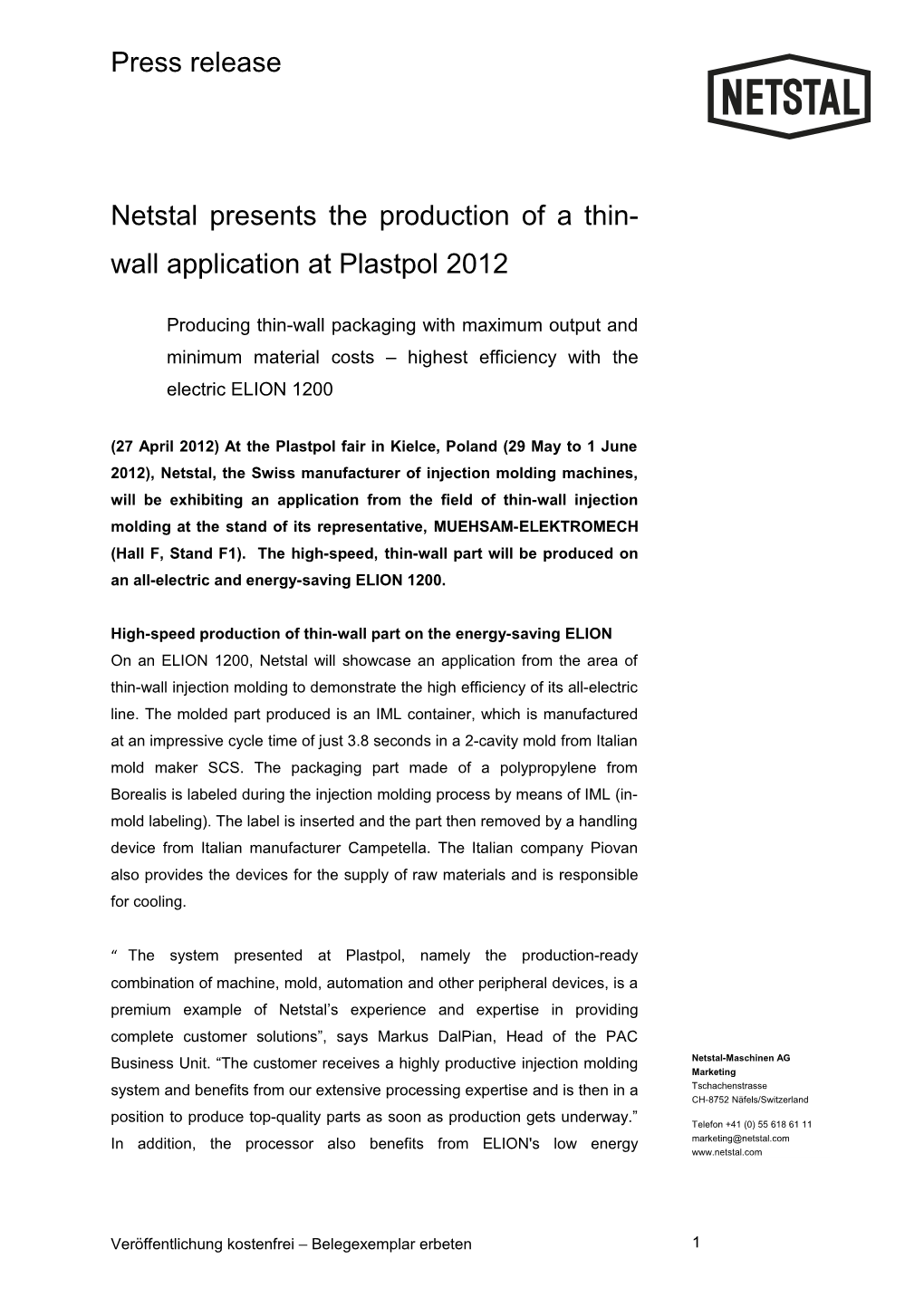 Netstal Presents the Production of a Thin-Wall Application at Plastpol 2012