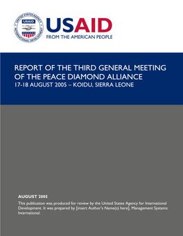 Report of the Third General Meeting of the Peace Diamond Alliance 17-18 August 2005 – Koidu, Sierra Leone