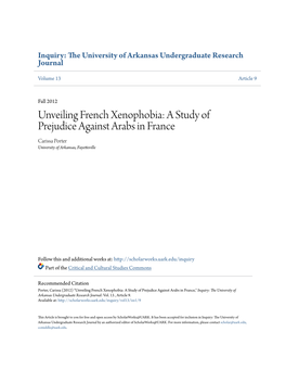 Unveiling French Xenophobia: a Study of Prejudice Against Arabs in France Carissa Porter University of Arkansas, Fayetteville
