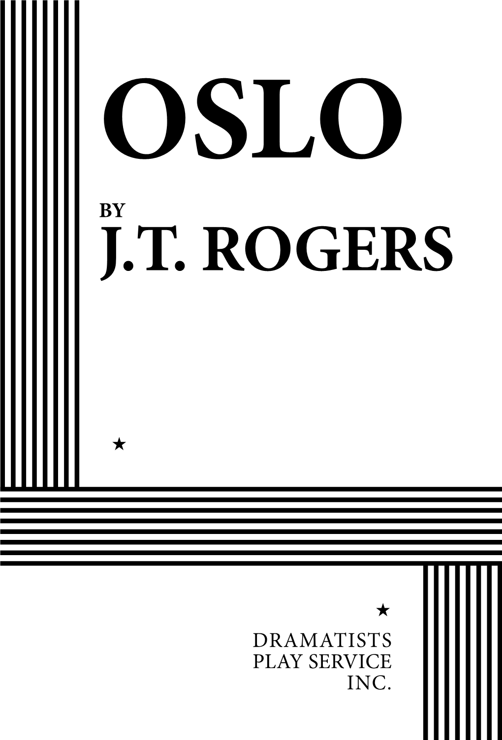 Oslo by Jt Rogers