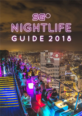 Nightlife Guide 2018 Ads 210Mm(H)X148mm(W).Pdf 2 29/11/2017 9:42:45 AM