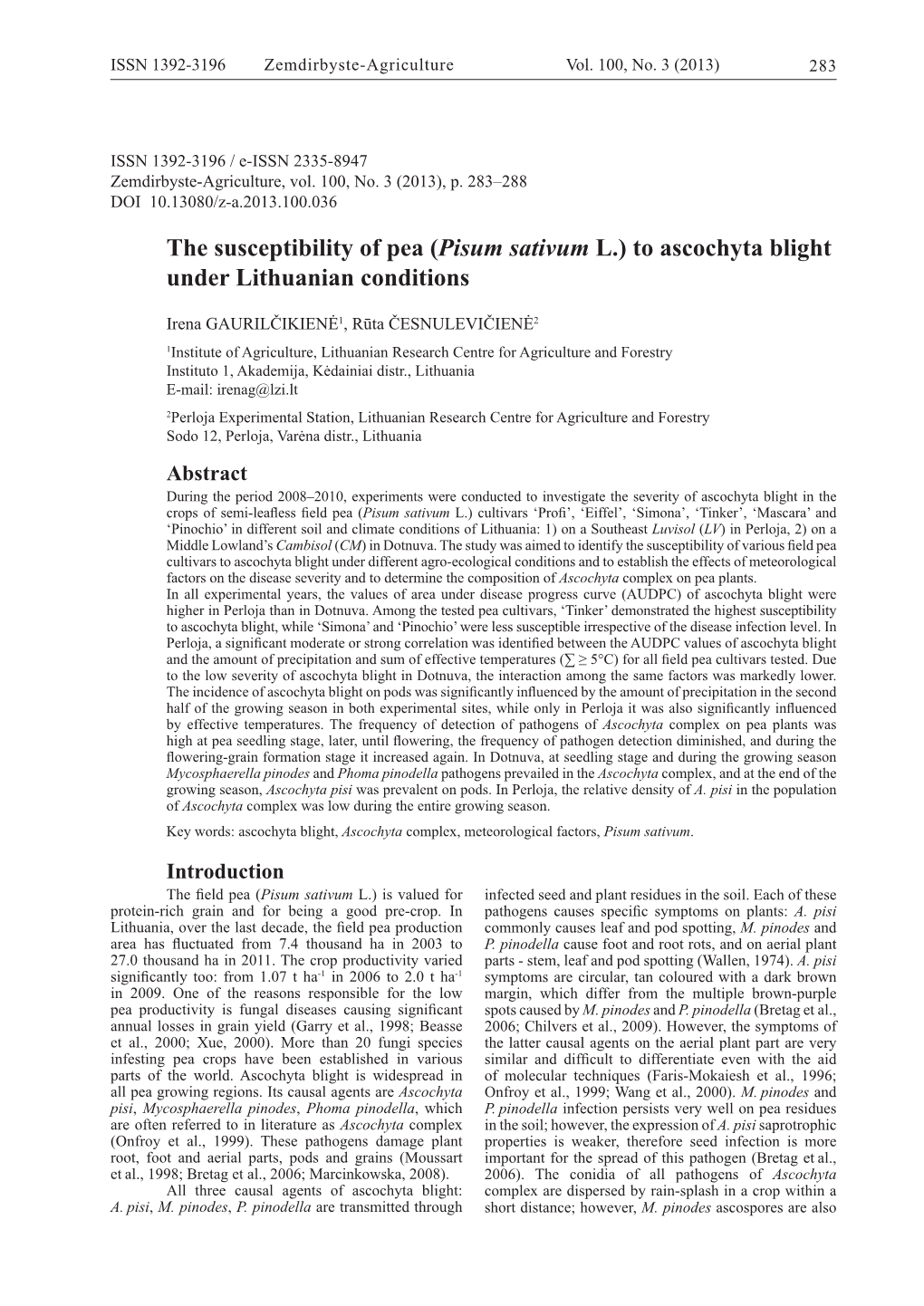 The Susceptibility of Pea (Pisum Sativum L.) to Ascochyta Blight Under Lithuanian Conditions