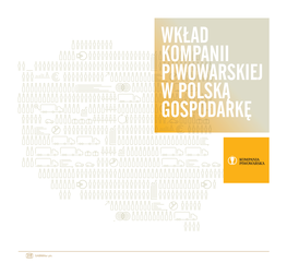 Wkład Kompanii Piwowarskiej W Polską Gospodarkę