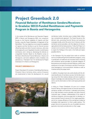Project Greenback 2.0 Financial Behavior of Remittance Senders/Receivers in Grada ˇcac SECO-Funded Remittances and Payments Program in Bosnia and Herzegovina