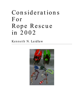 Considerations for Rope Rescue in 2002