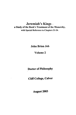 Jeremiah's Kings - a Study of the Book's Treatment of the Monarchy, with Special Reference to Chapters 21-24